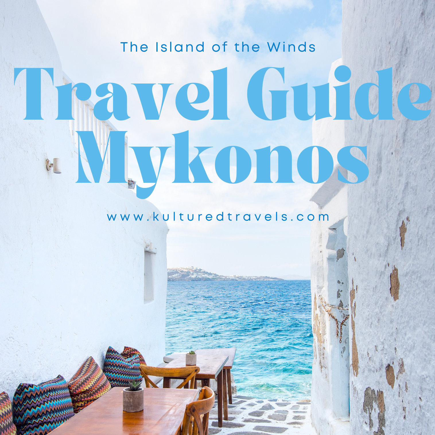 Mykonos Greece Travel Guide